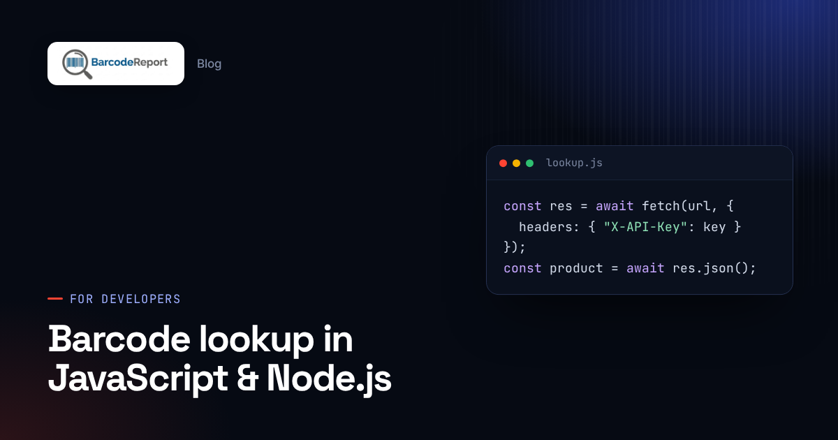 Barcode Lookup in JavaScript and Node.js (UPC API Guide)